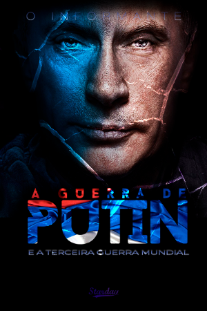 A GUERRA DE PUTIN