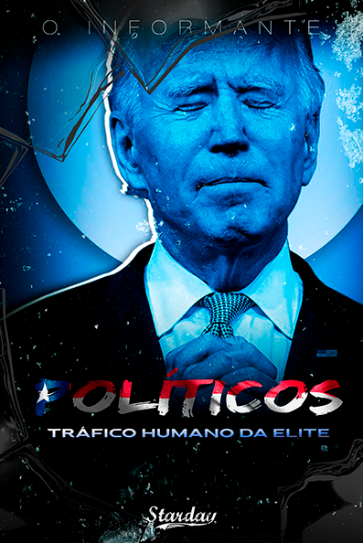 TRÁFICO HUMANO DA ELITE – POLÍTICOS